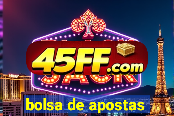 bolsa de apostas